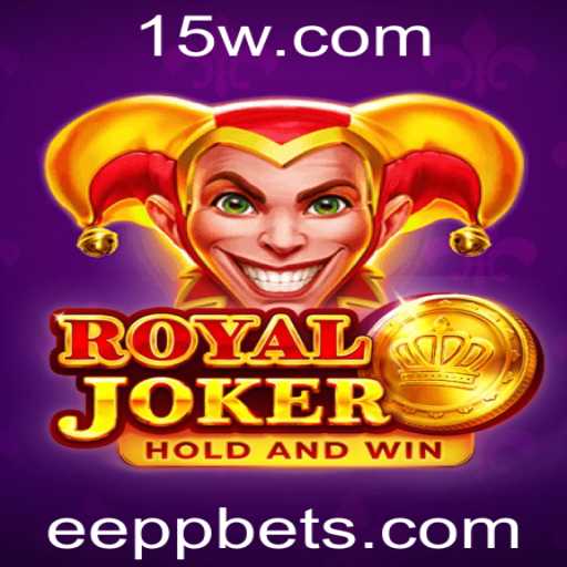 RoyalJoker: Como Jogar e Entender o Jogo com a Palavra-Chave 'Eepp'